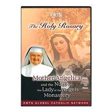 HOLY ROSARY: MOTHER ANGELICA and THE NUNS